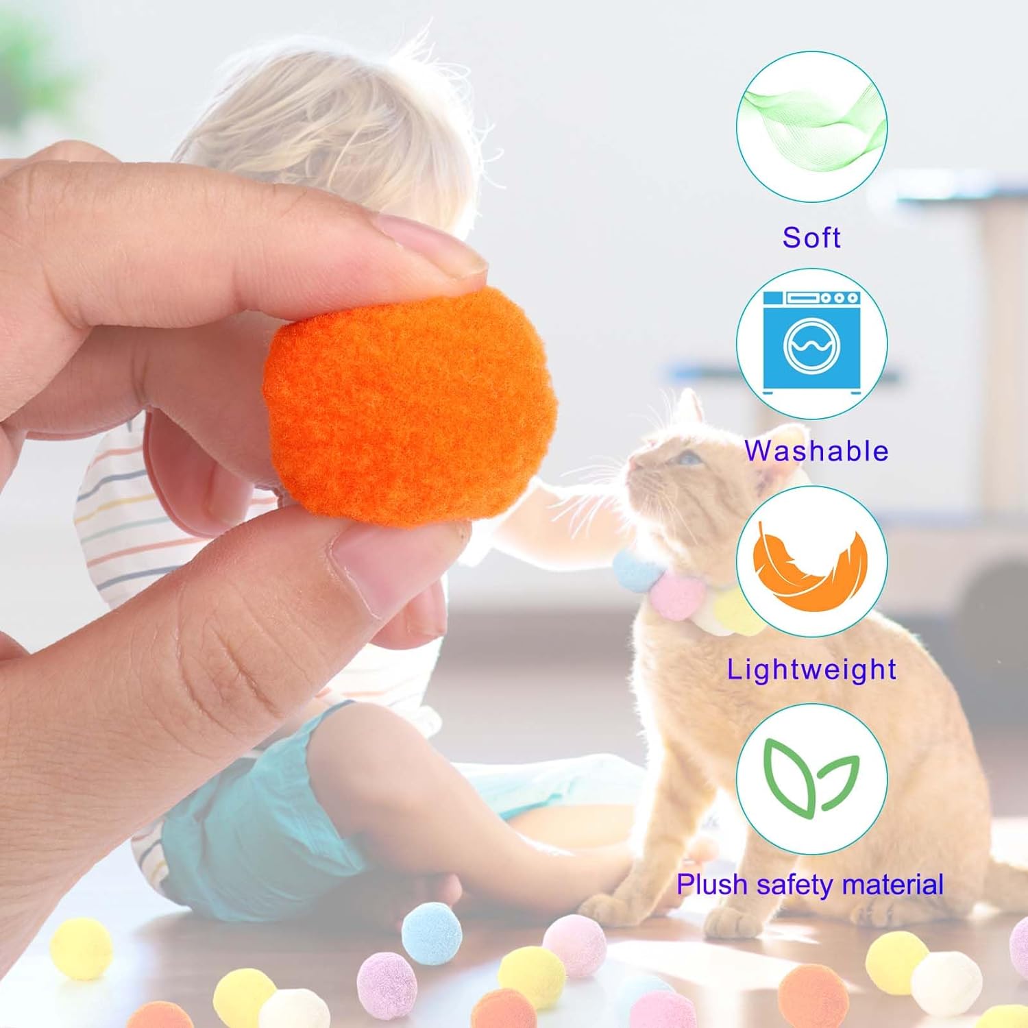 Orange balls for softness, washability, lightness, and plush safety material.